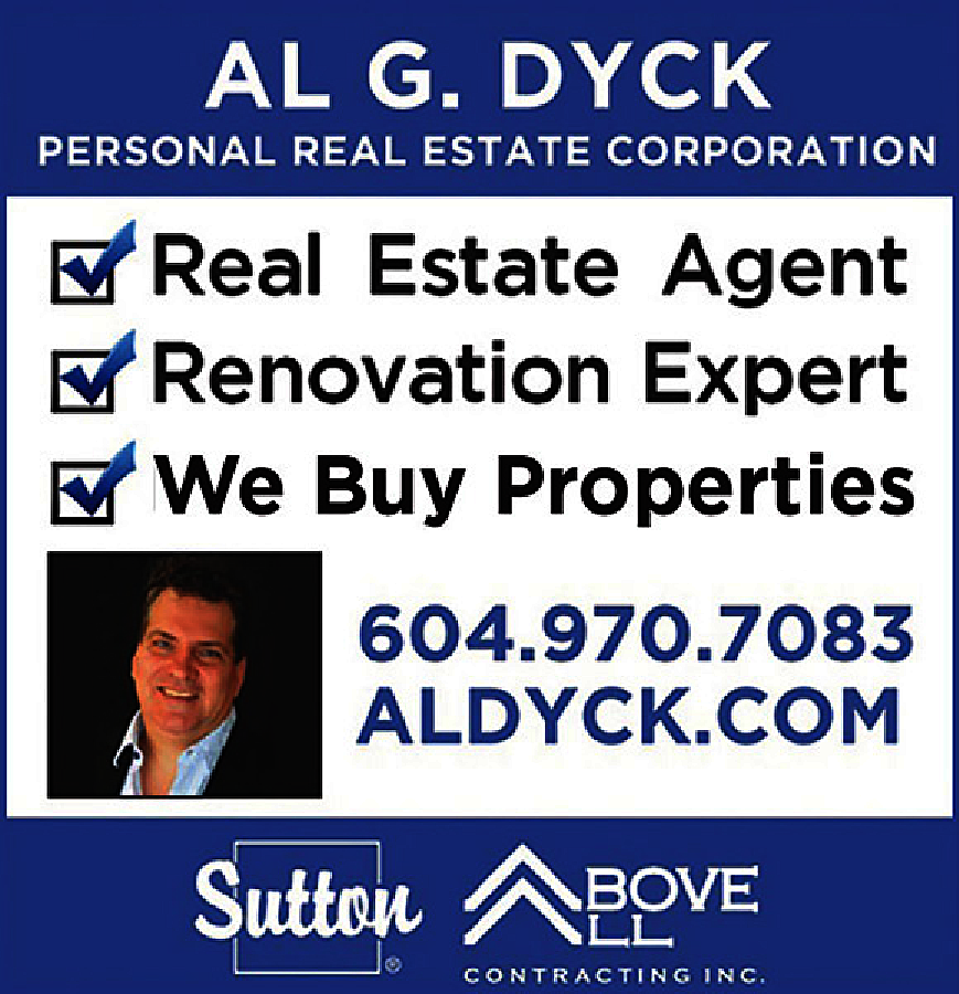 Personal Real Estate Corp. 604-970-7083  Personal Real Estate Corp. 604-970-7083 ALDYCK.COM Sutton Rlty. Above All Contracting.