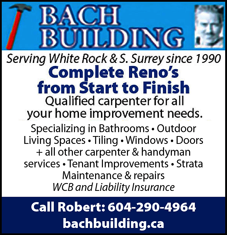 Bach Building Serving White Rock  Bach Building Serving White Rock & S. Surrey Complete Reno